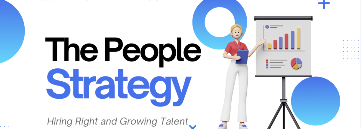 The People Strategy: Hiring Right and Growing Talent for 2026 Resilience
