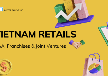 Vietnam Retail Report: Landmark M&A, Franchises & Joint Ventures
