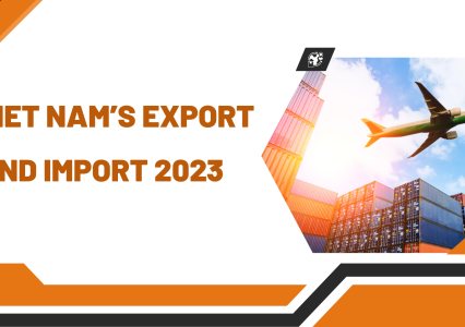 Viet Nam’s Export and Import 2023