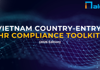 Vietnam Country-Entry HR Compliance Toolkit (2026 Edition)